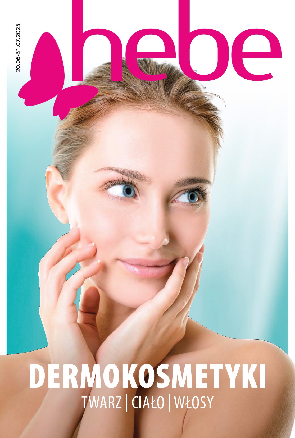 Gazetka Hebe - Katalog ważna od 20.06. - 31.07.
