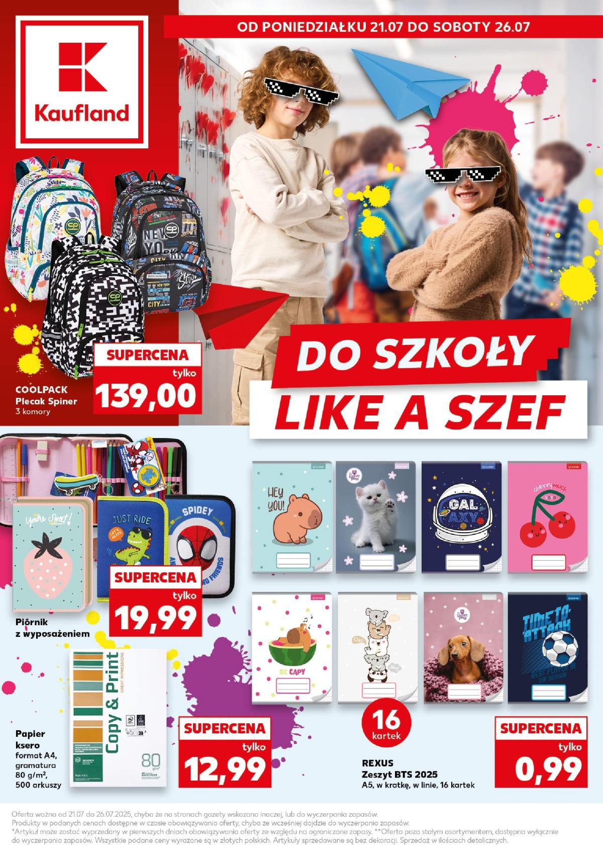Gazetka Kaufland - Szkola ważna od 21.07. - 26.07.