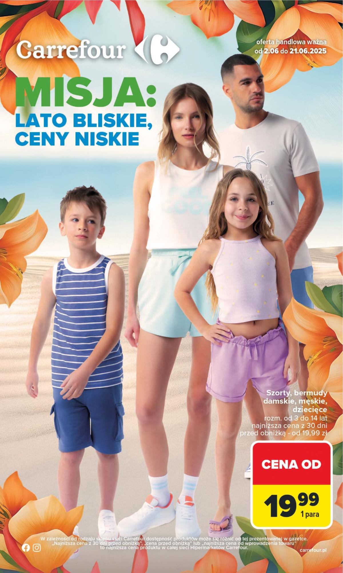 Carrefour - Lato bliskie, ceny niskie gazetka ważna od 02.06. - 21.06.
