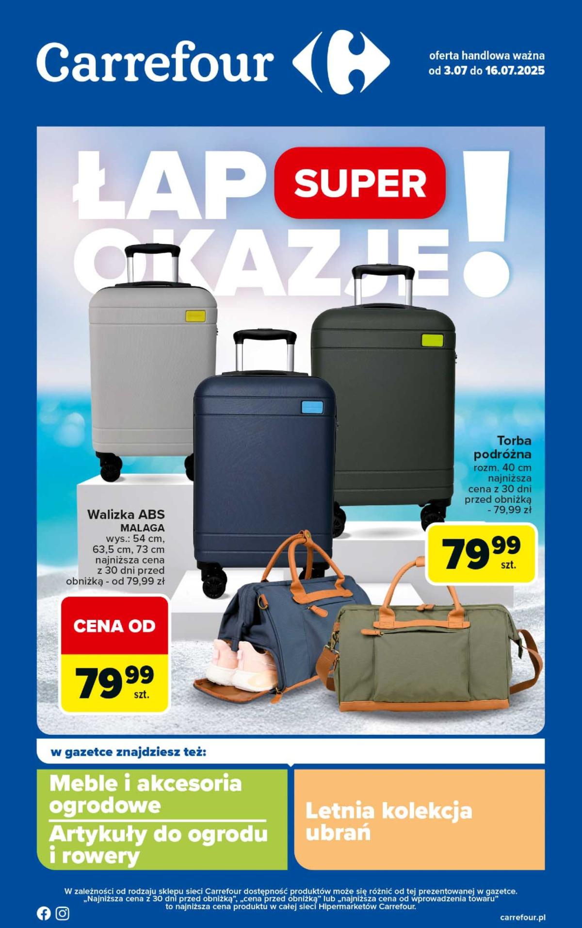 Gazetka Carrefour - Łap super okazje od czwartku ważna od 03.07. - 16.07.