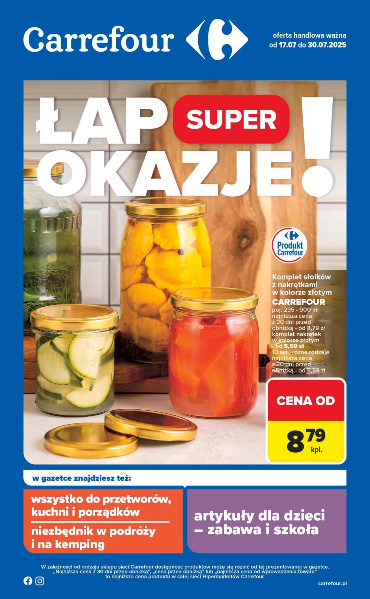 Gazetka Carrefour - Łap okazje od czwartku! ważna od 17.07. - 30.07.