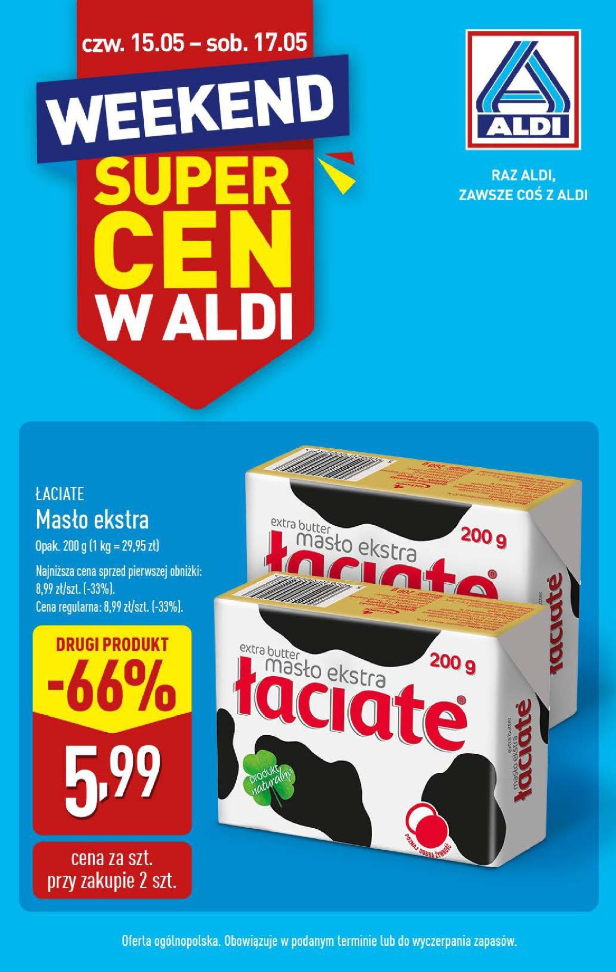 ALDI - Weekend super cen gazetka ważna od 15.05. - 17.05.