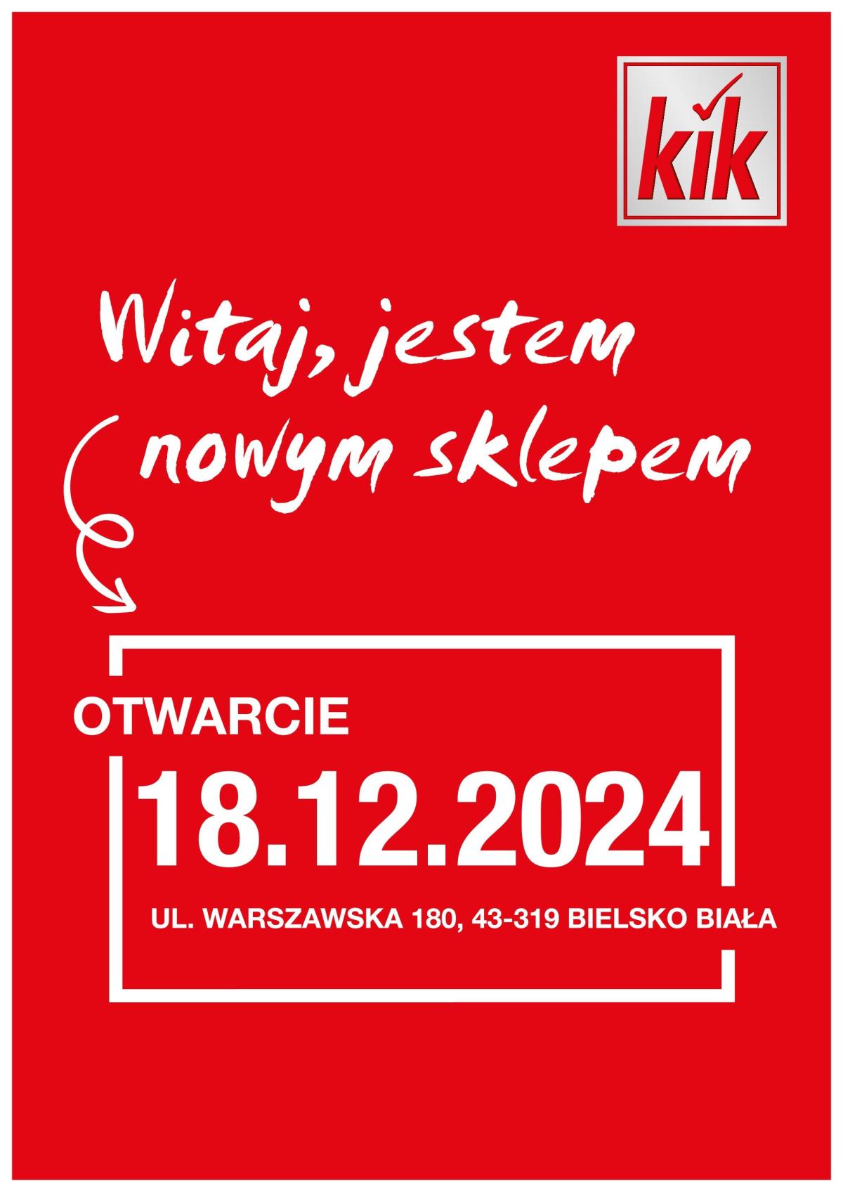 Kik - Bielsko-Biała gazetka ważna od 18.12. - 18.12.