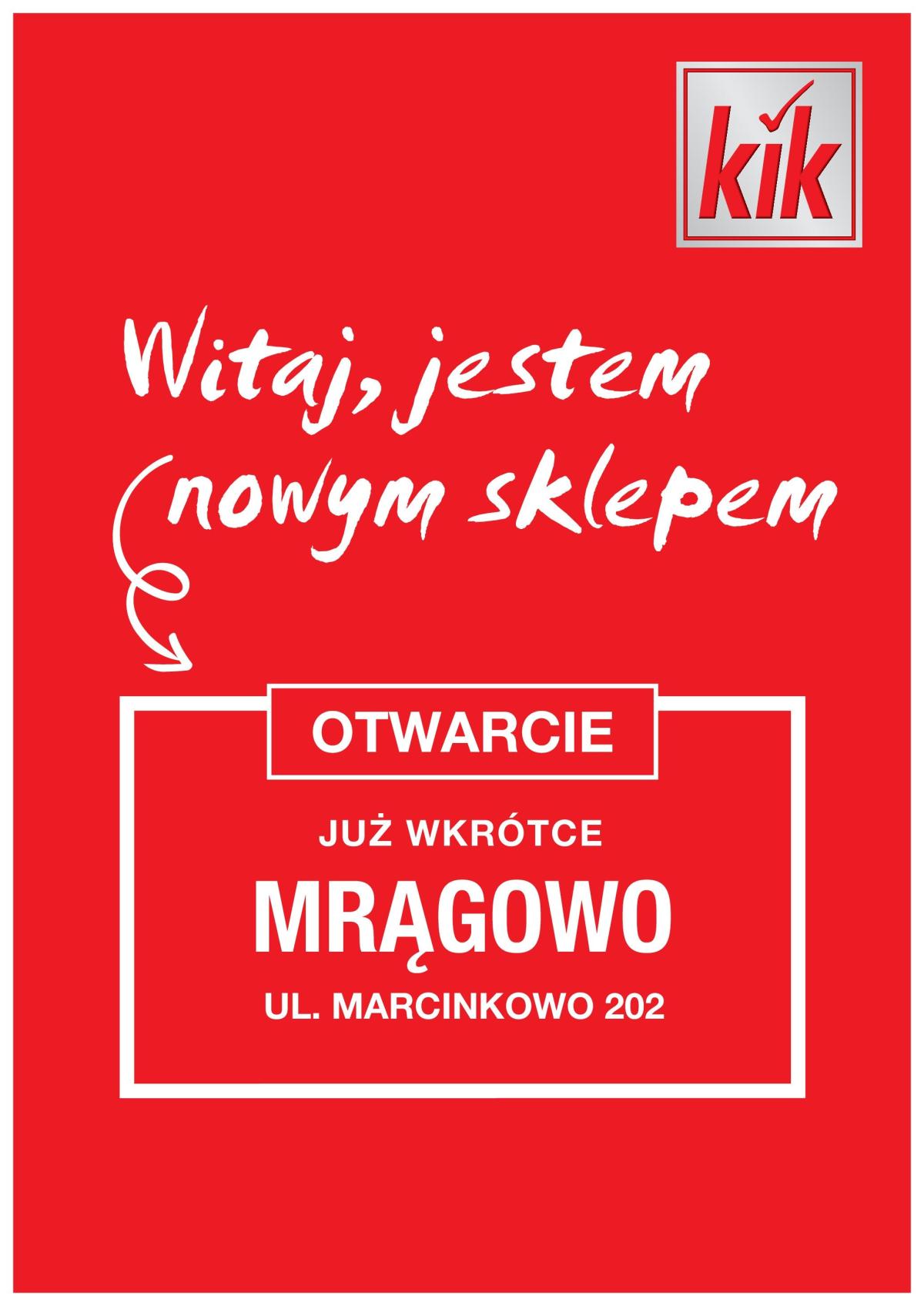 Kik - Mrągowo gazetka ważna od 25.02. - 08.03.