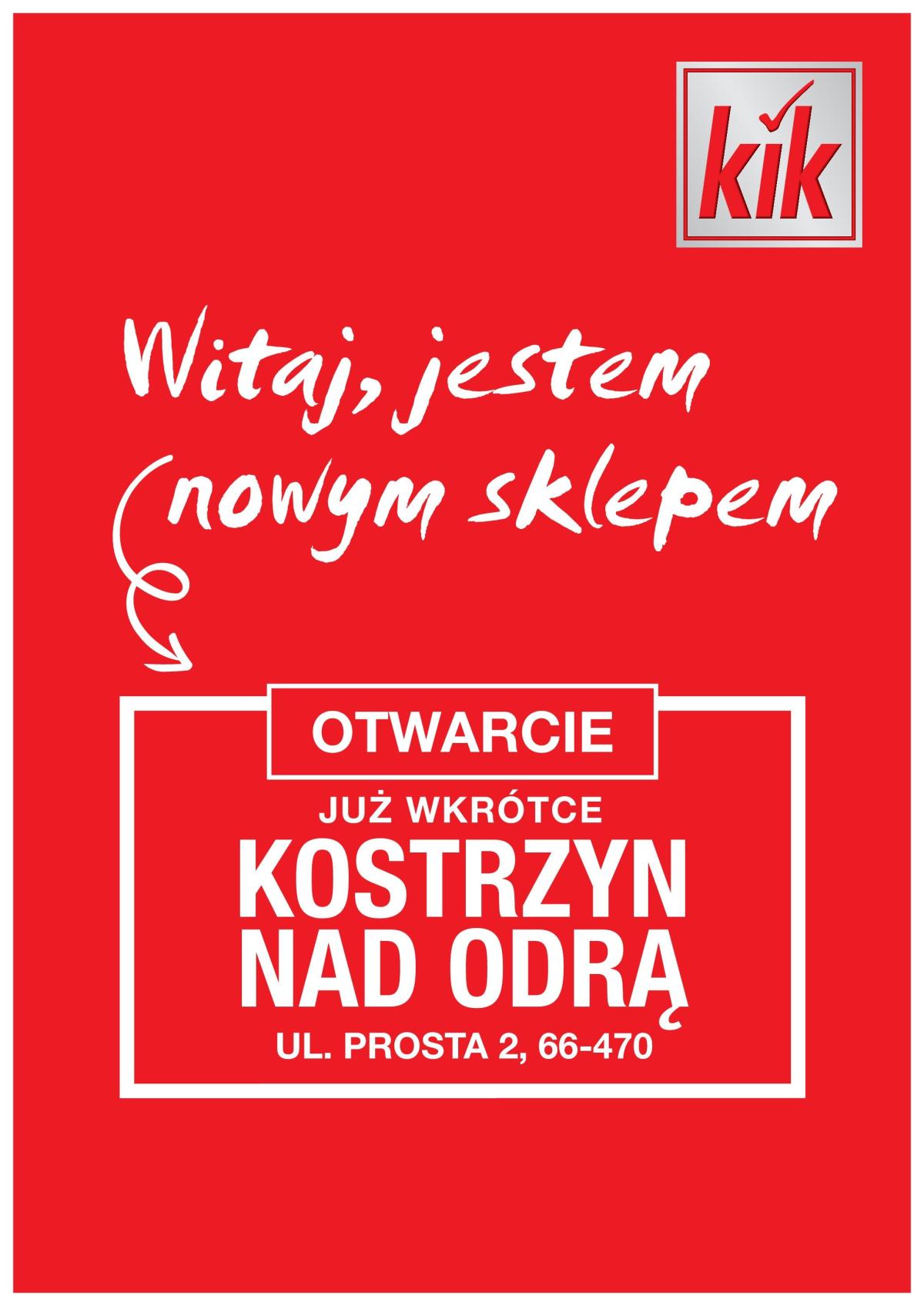 Kik - Kostrzyn nad Odrą gazetka ważna od 06.03. - 13.03.