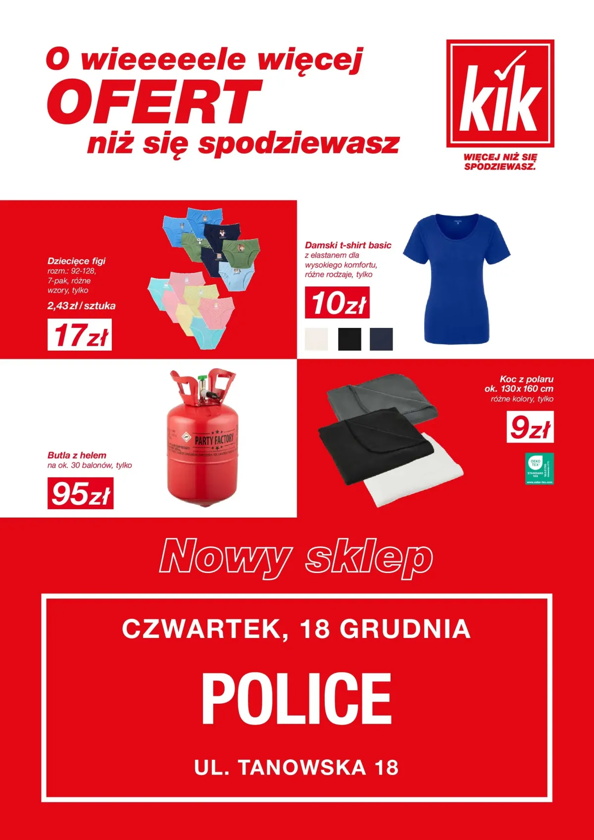 Gazetka Kik - Police - ważna od 18.12. do 18.12.