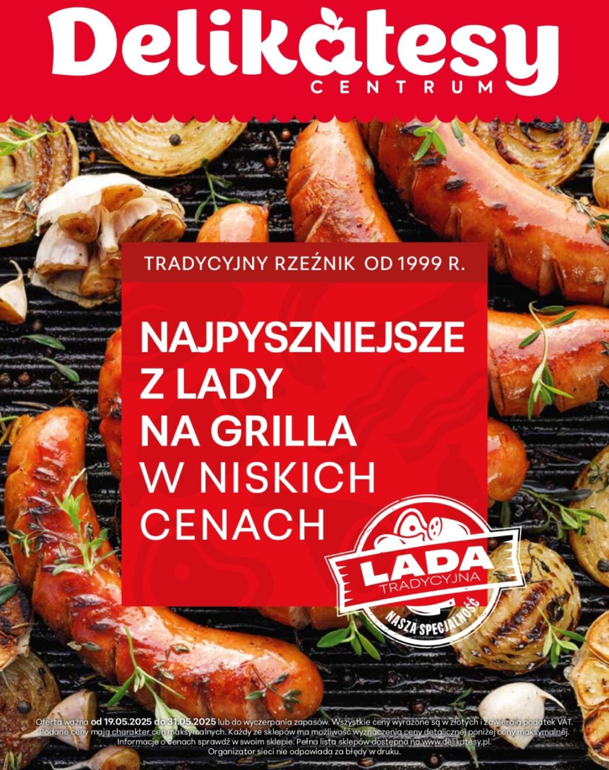Delikatesy Centrum - Katalog Lada gazetka ważna od 19.05. - 31.05.
