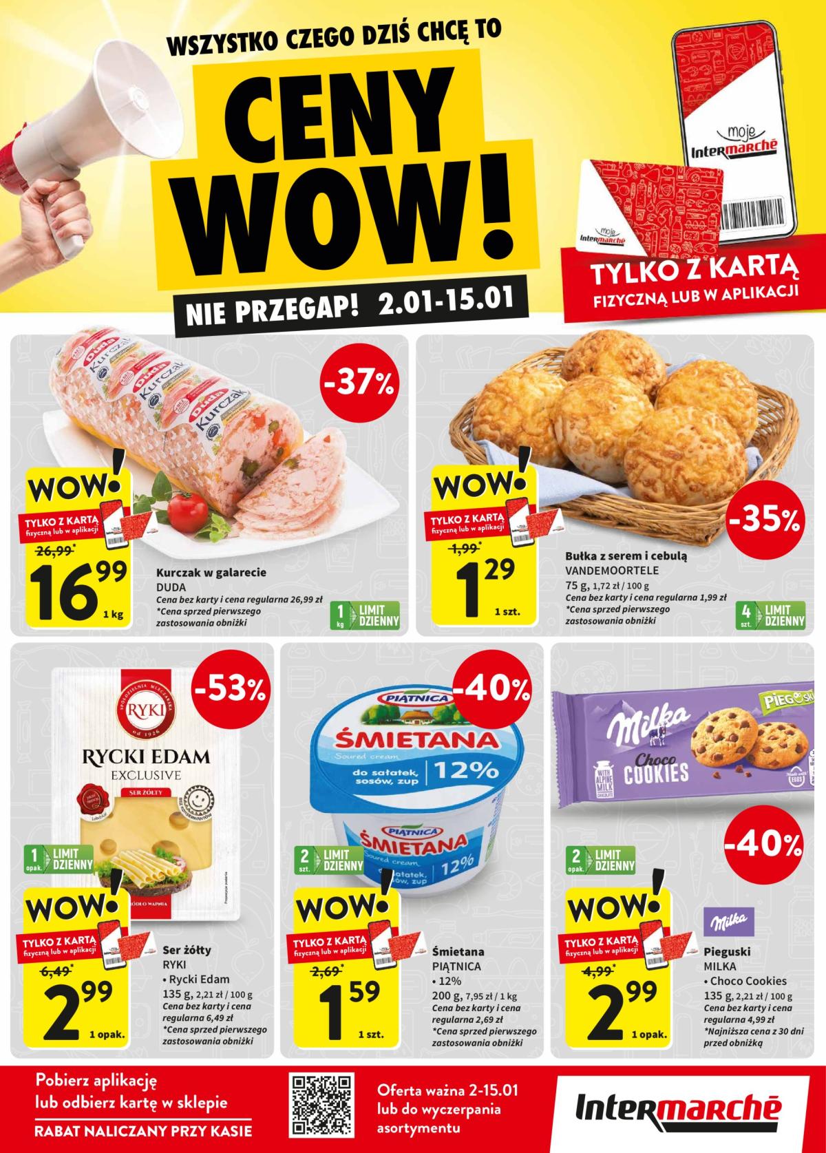 Intermarché - Ceny Wow gazetka ważna od 02.01. - 15.01.