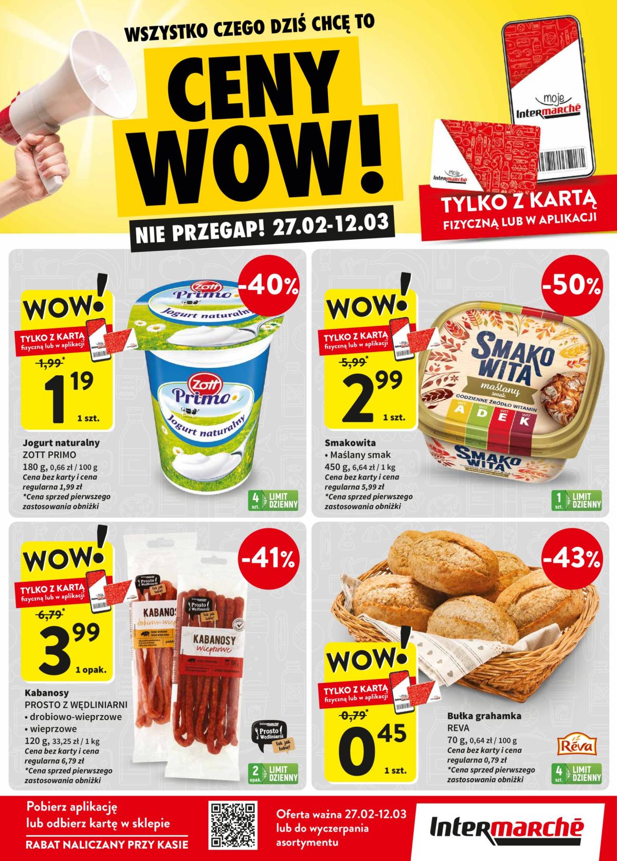 Intermarché - Ceny Wow gazetka ważna od 27.02. - 12.03.