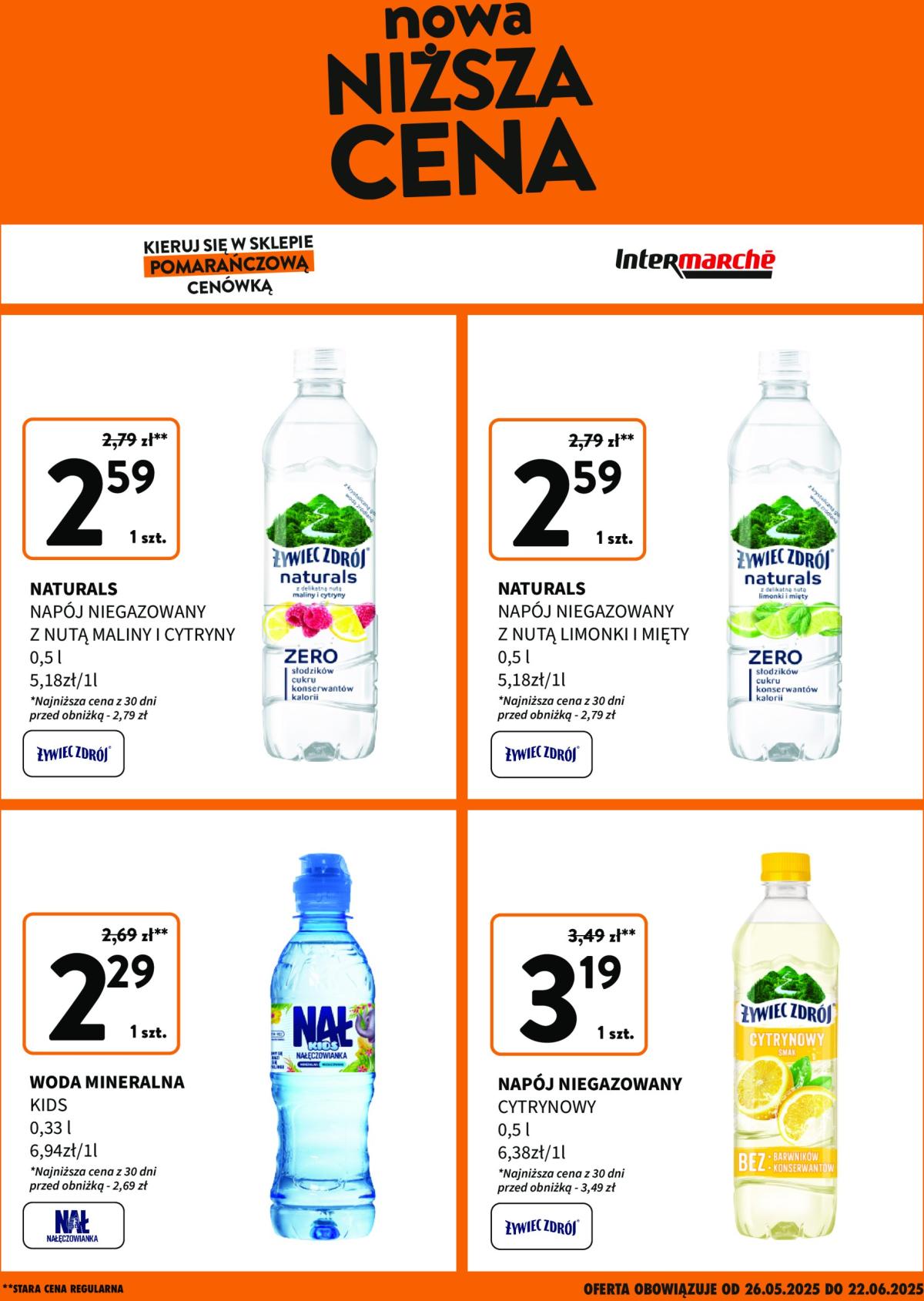 Intermarché - Nowa niższa cena gazetka ważna od 26.05. - 22.06.