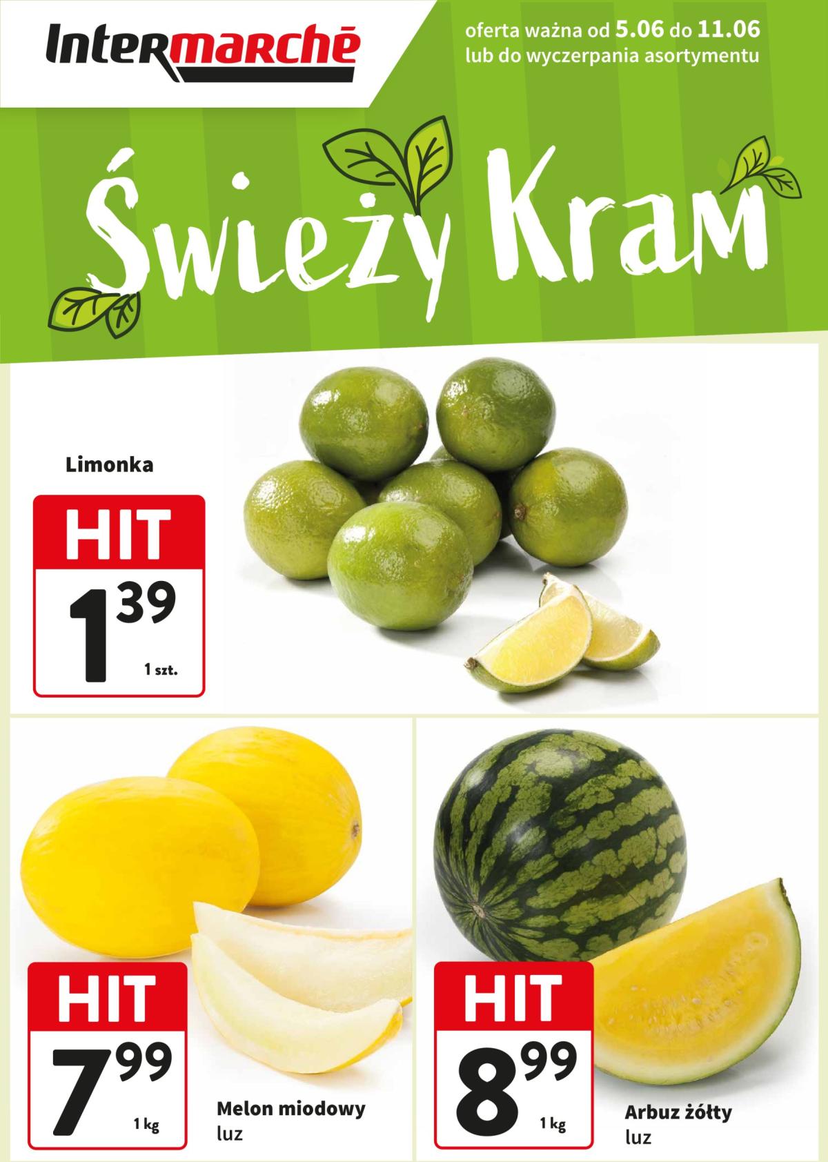 Gazetka Intermarché - Świeży Hit ważna od 05.06. - 11.06.