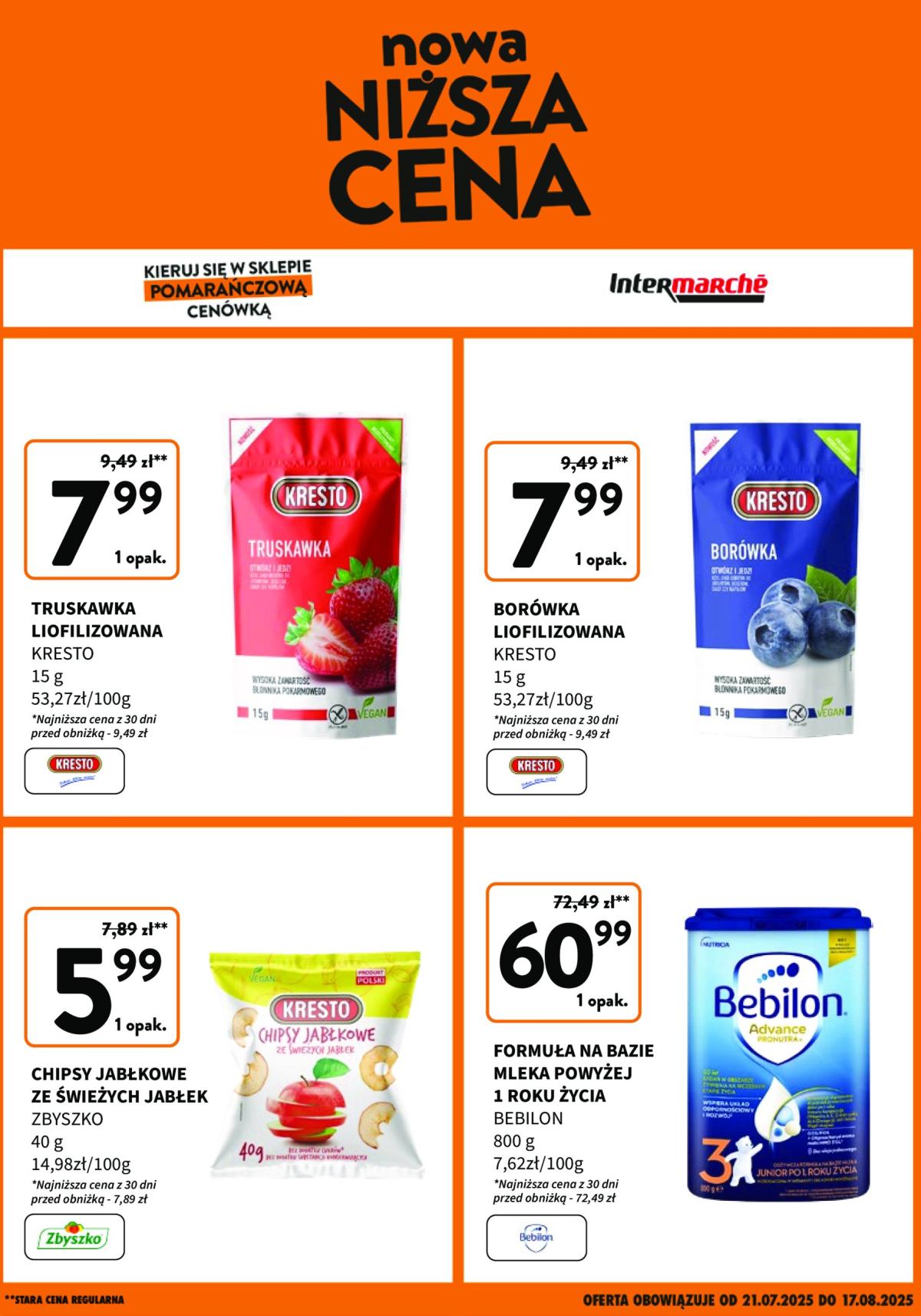 Gazetka Intermarché - Nowa NIższa Cena ważna od 21.07. - 16.08.