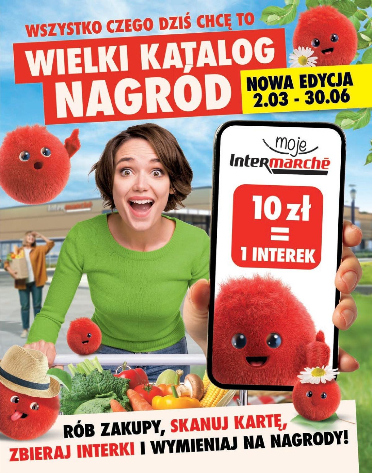 Gazetka Intermarché - Katalog Interki - ważna od 02.03.2026 do 30.06.2026