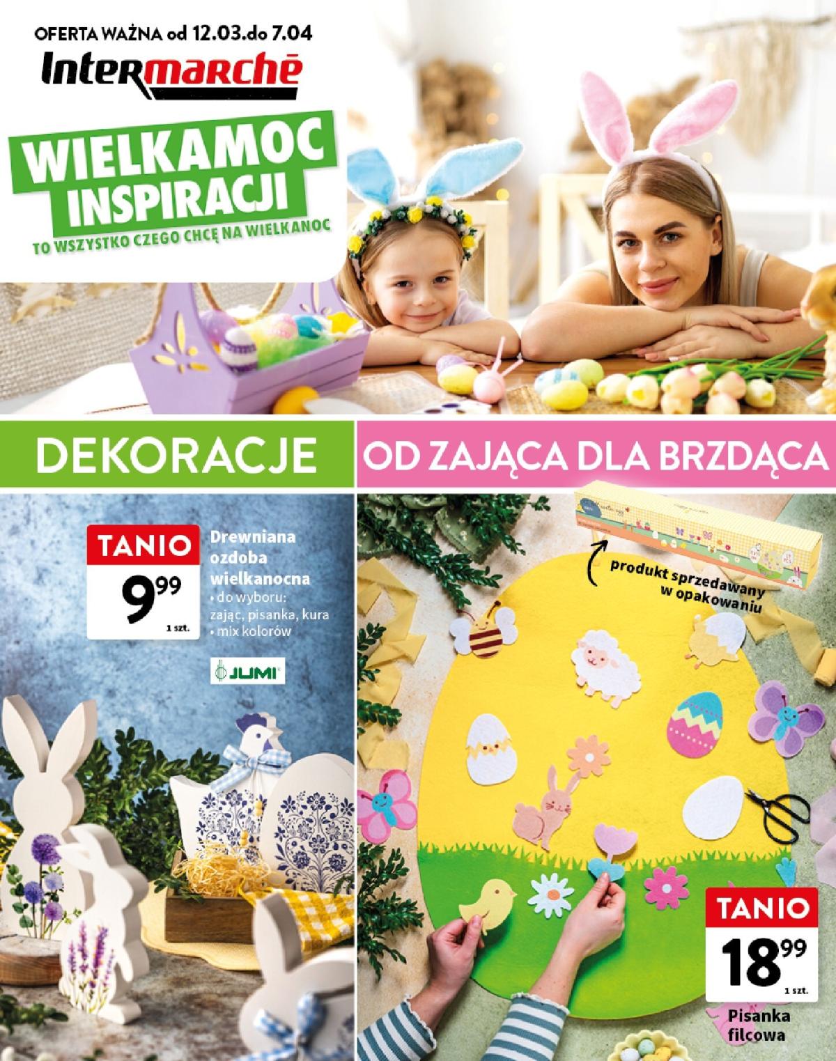 Gazetka Intermarché - Wielkamoc inspiracji - ważna od 12.03.2026 do 07.04.2026