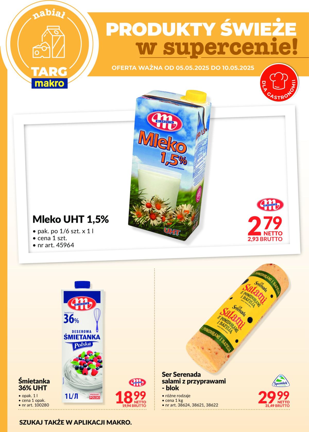 Targ MAKRO - oferta świeża w super cenach gazetka ważna od 05.05. - 10.05.