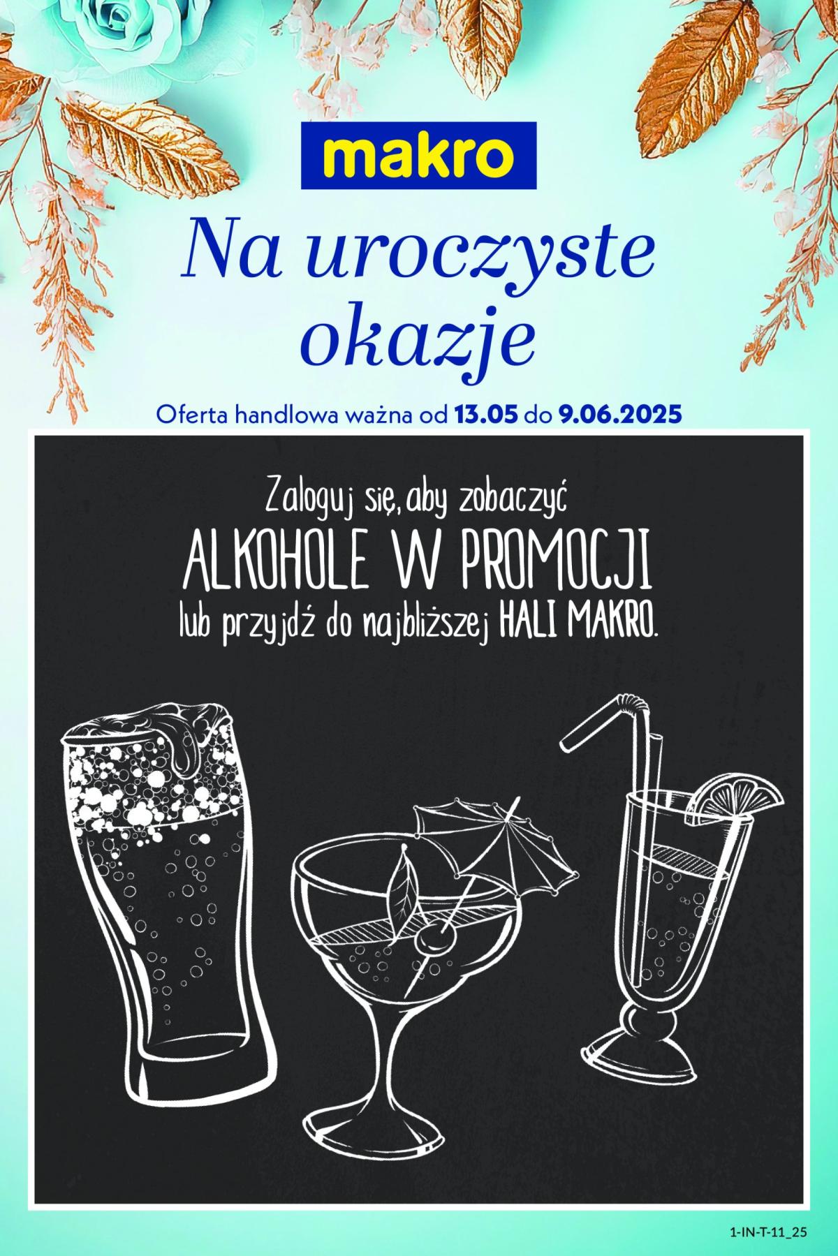 Makro - Na uroczyste okazje gazetka ważna od 13.05. - 09.06.