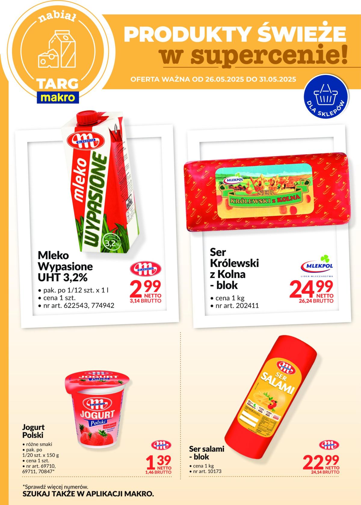 Targ MAKRO - Oferta świeża w super cenach! gazetka ważna od 26.05. - 31.05.