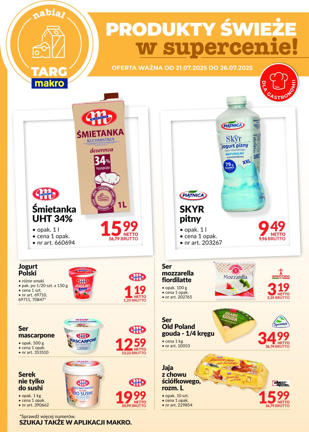 Gazetka Targ MAKRO - Oferta świeża w super cenach! ważna od 21.07. - 26.07.
