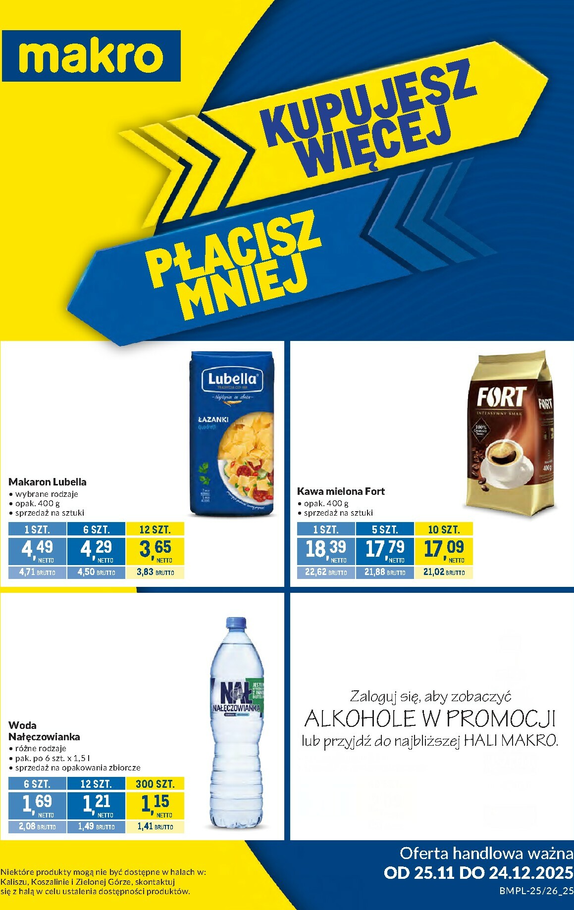 Gazetka Makro - Kupujesz więcej płacisz mniej - ważna od 25.11. do 24.12.