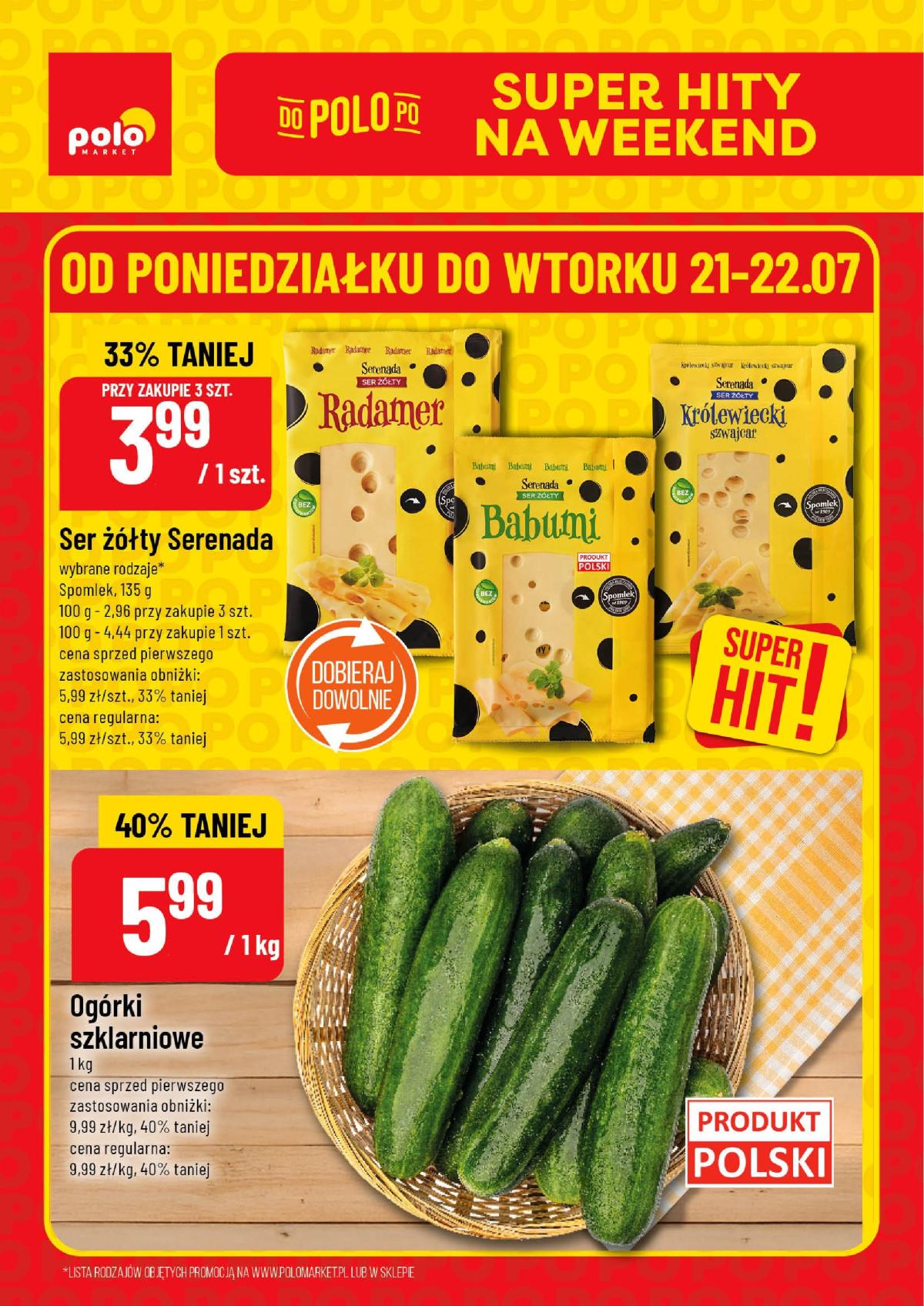 Gazetka POLO market - Super Hity na Weekend ważna od 21.07. - 22.07.