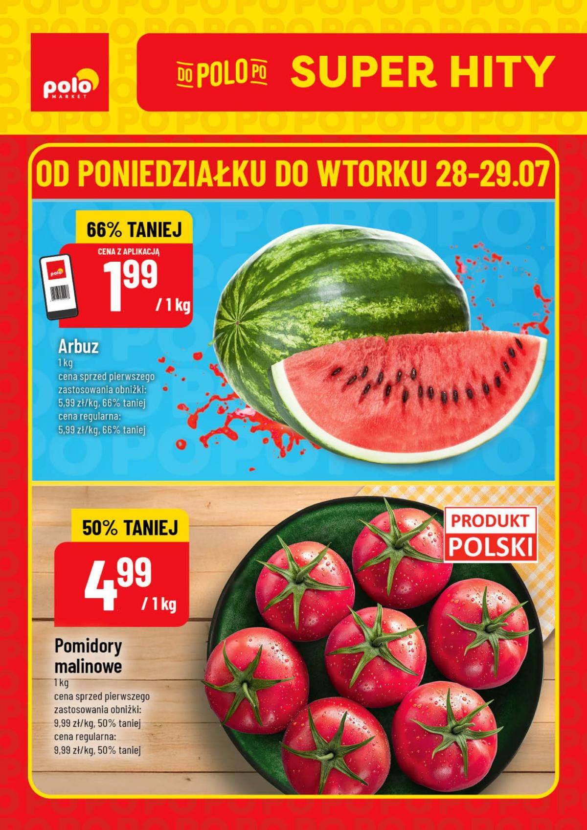 Gazetka POLO market - Super Hity ważna od 28.07. - 29.07.