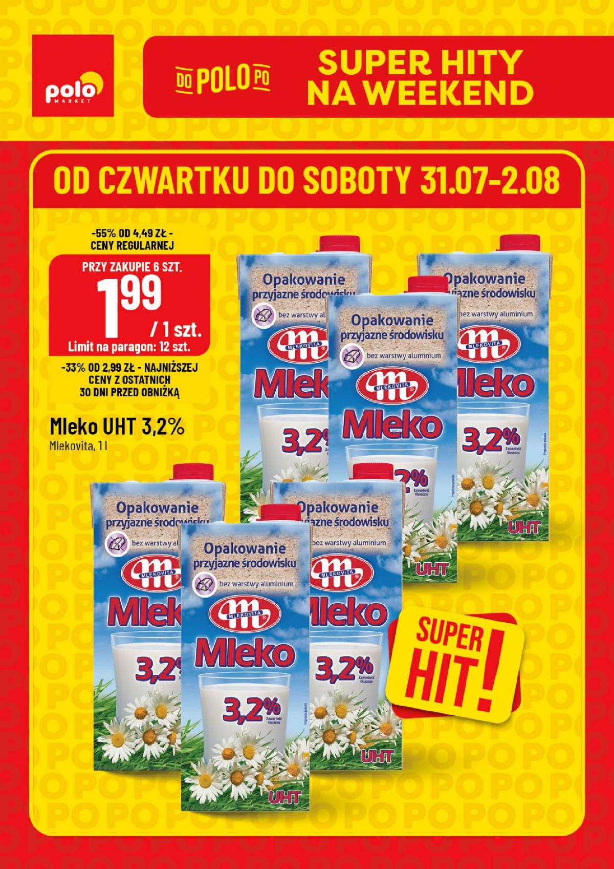 Gazetka POLO market - Super Hity na Weekend ważna od 31.07. - 02.08.