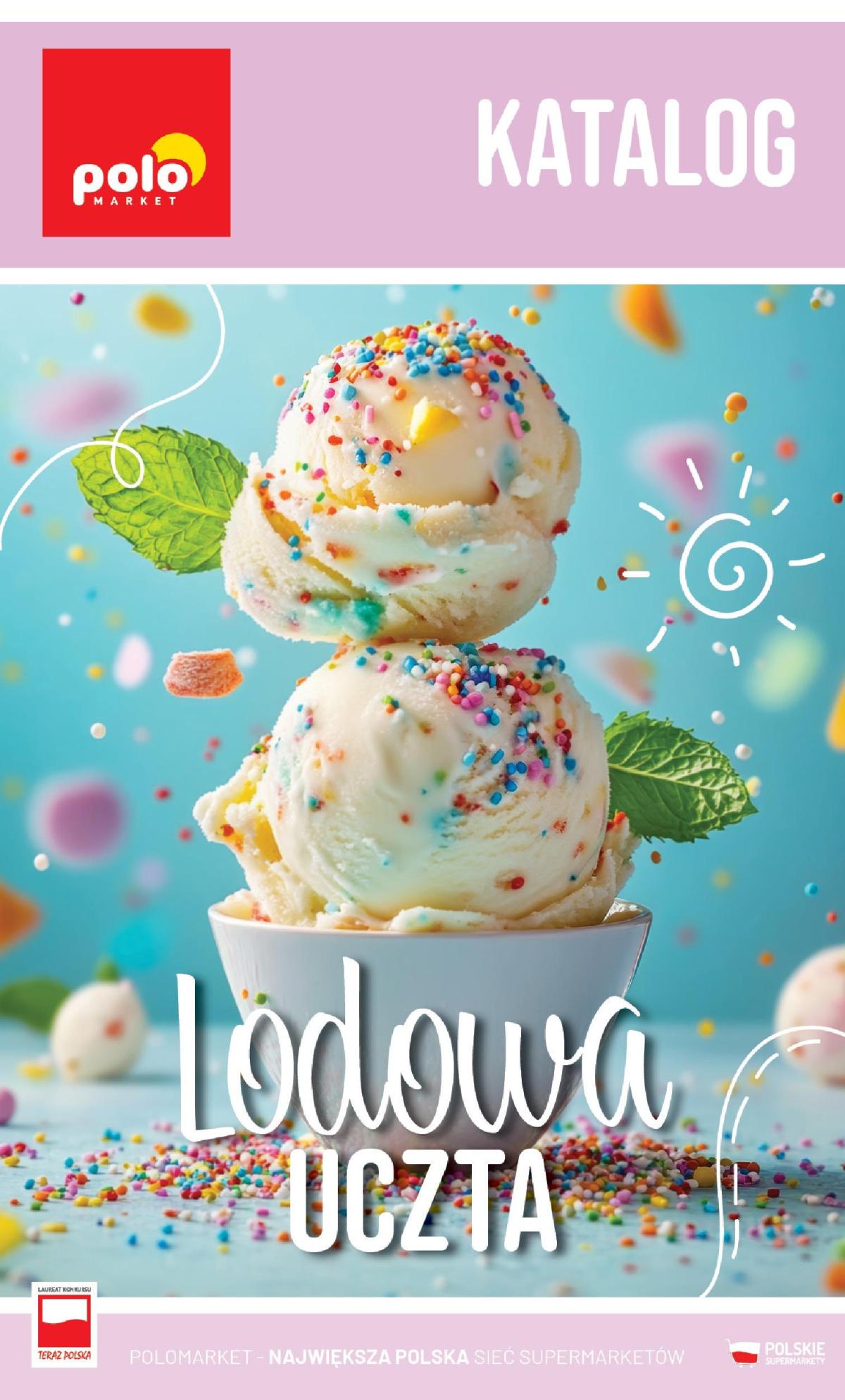 Gazetka POLO market - Katalog lody - ważna od 23.04. do 31.08.