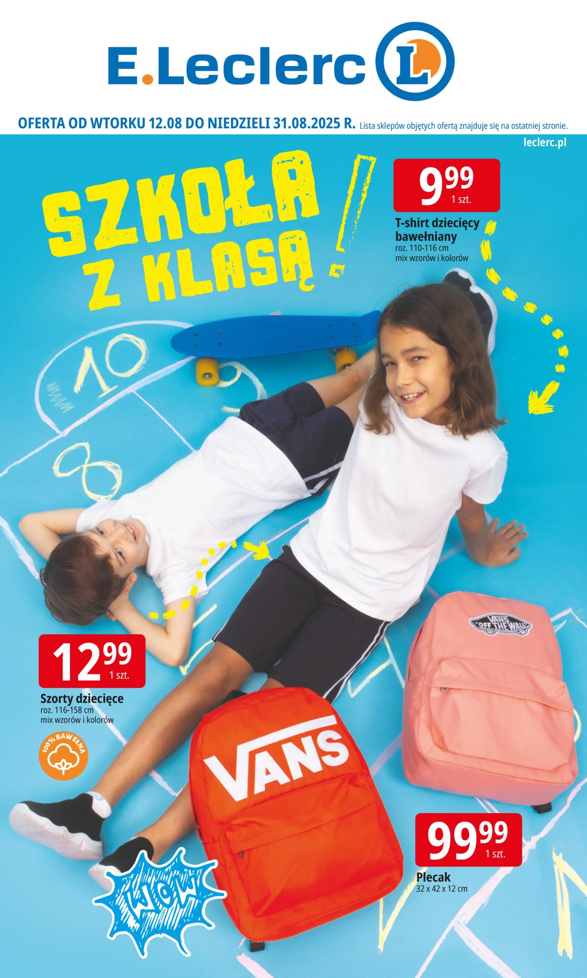 Gazetka E.Leclerc - Szkoła z klasą! - ważna od 12.08. do 31.08.