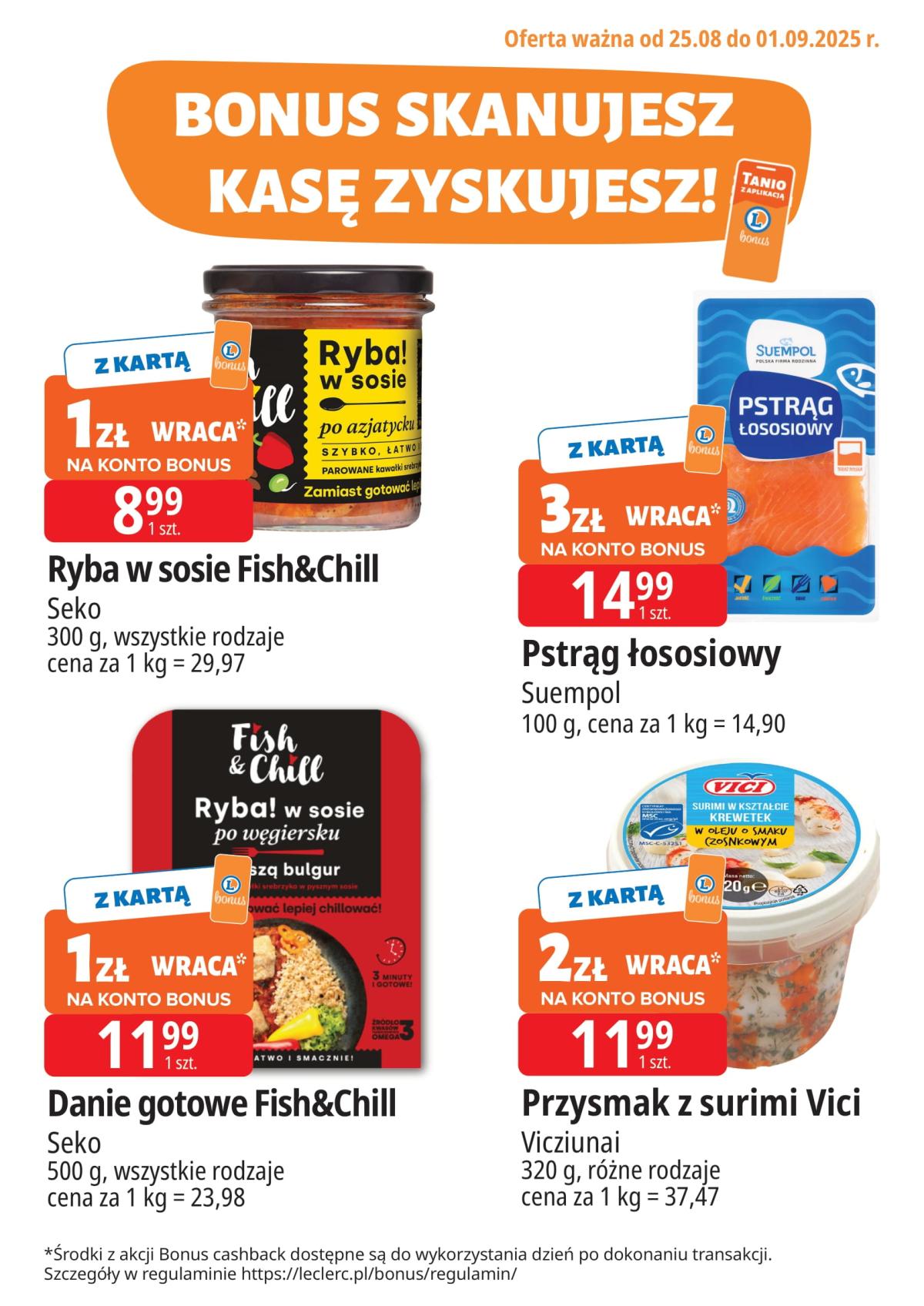 Gazetka E.Leclerc - Bonus skanujesz kasę zyskujesz - ważna od 25.08. do 01.09.
