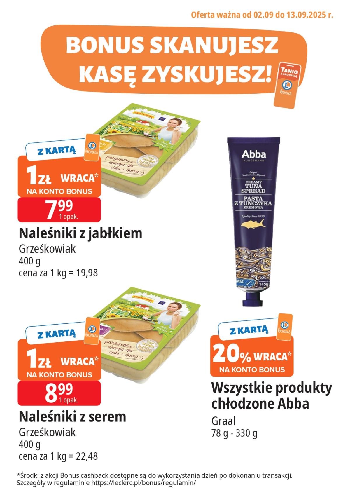 Gazetka E.Leclerc - Bonus skanujesz kasę zyskujesz - ważna od 02.09. do 13.09.