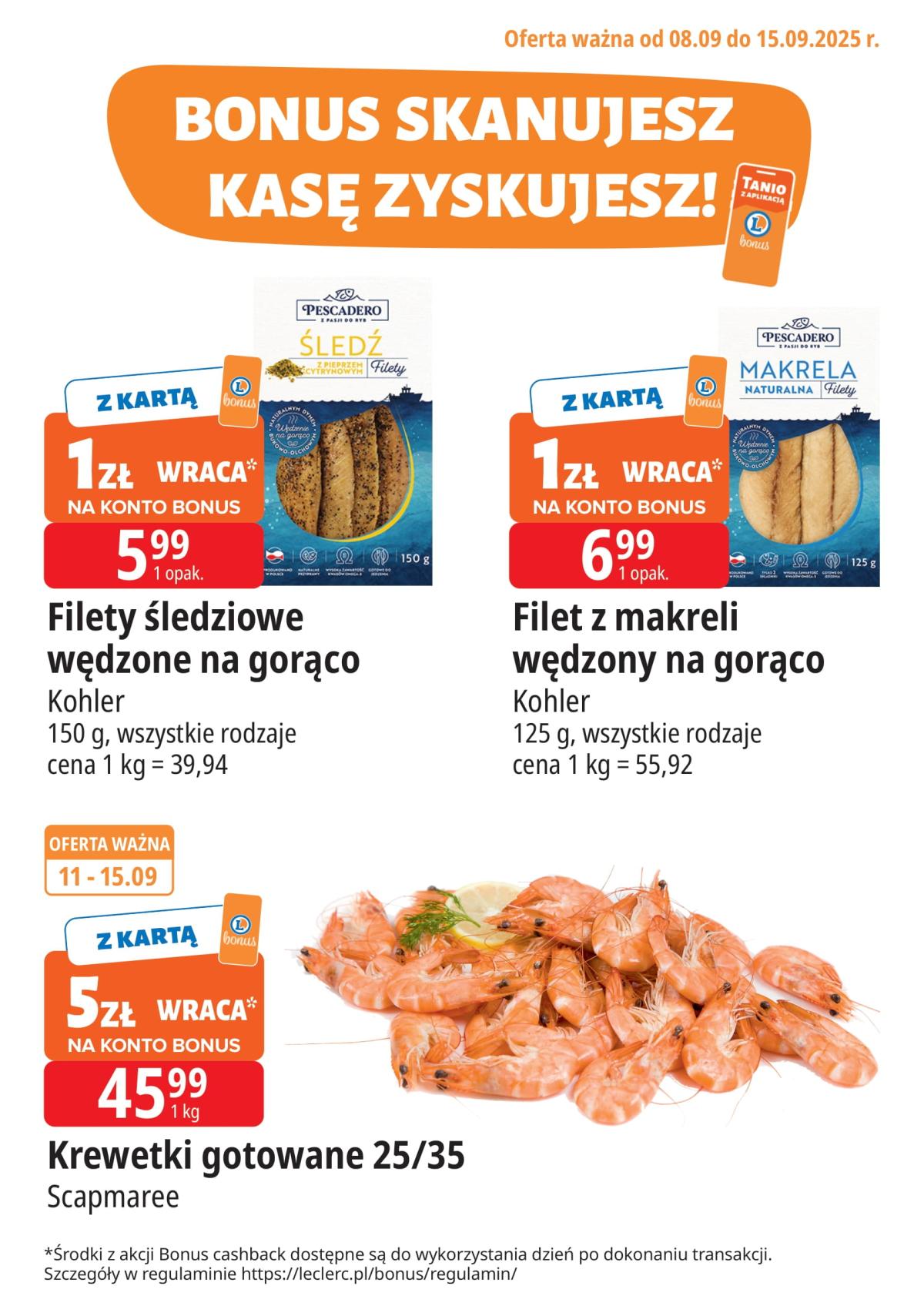 Gazetka E.Leclerc - Bonus skanujesz kasę zyskujesz - ważna od 08.09. do 15.09.