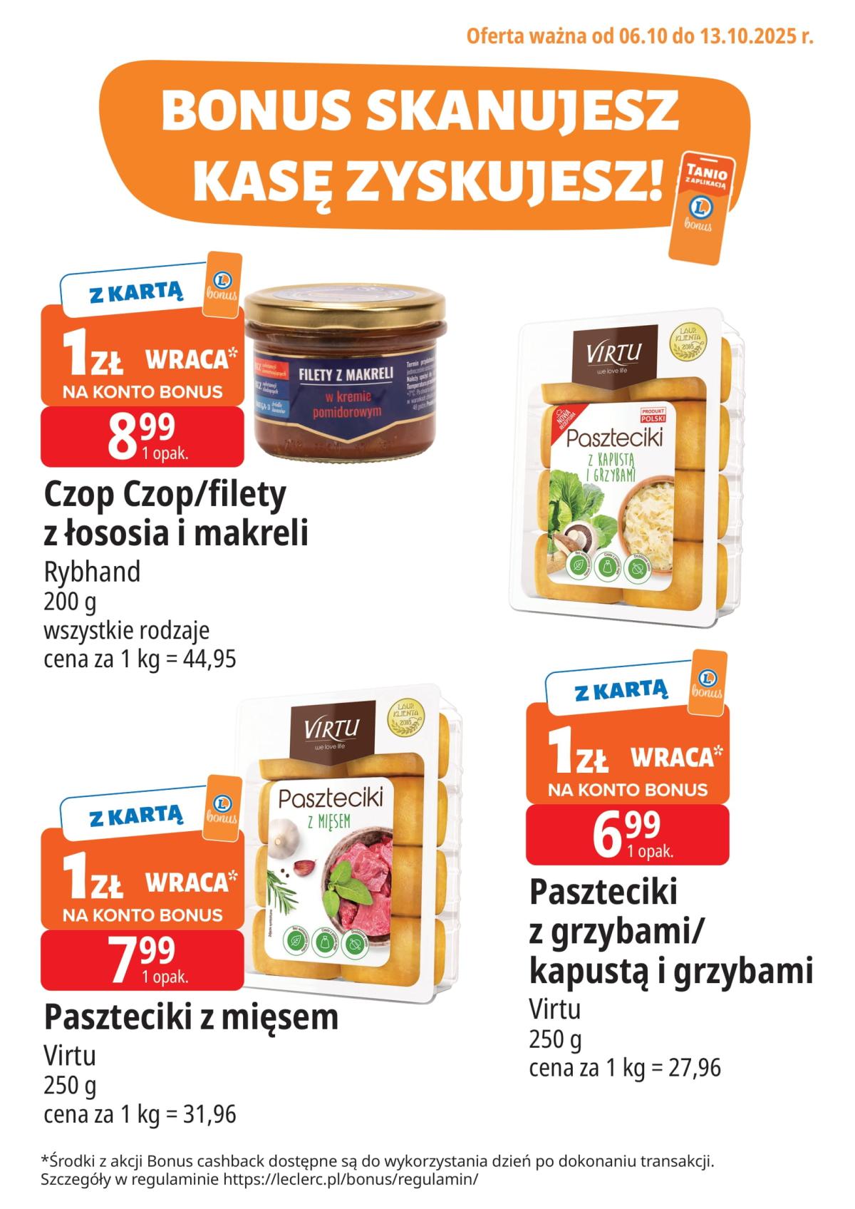 Gazetka E.Leclerc - Bonus skanujesz kasę zyskujesz - ważna od 06.10. do 13.10.