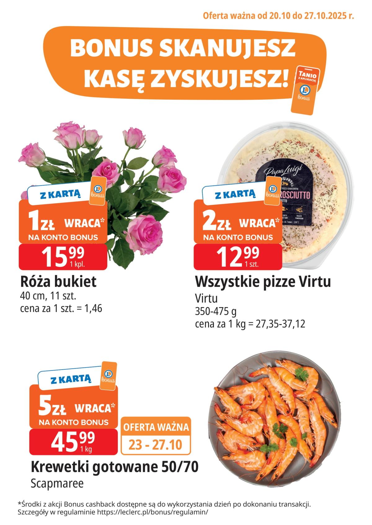 Gazetka E.Leclerc - Bonus skanujesz kasę zyskujesz - ważna od 20.10. do 27.10.