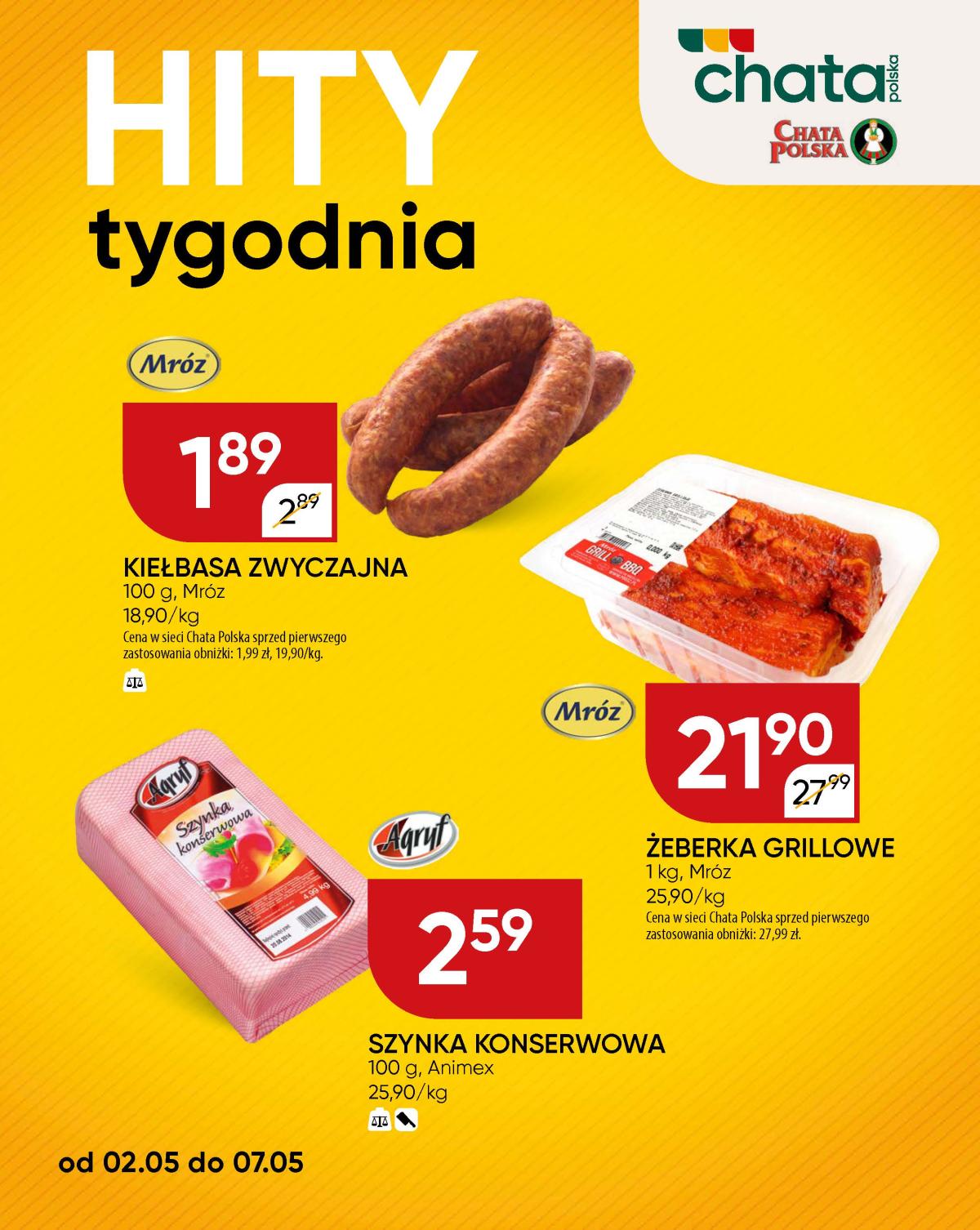 Chata Polska - Hity tygodnia gazetka ważna od 02.05. - 07.05.