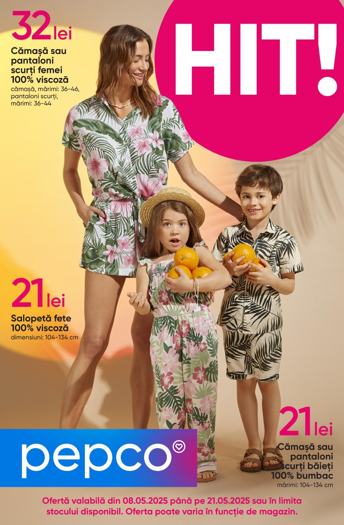 Catalog Pepco - Modele tropicale valabil din 08.05. - 21.05.