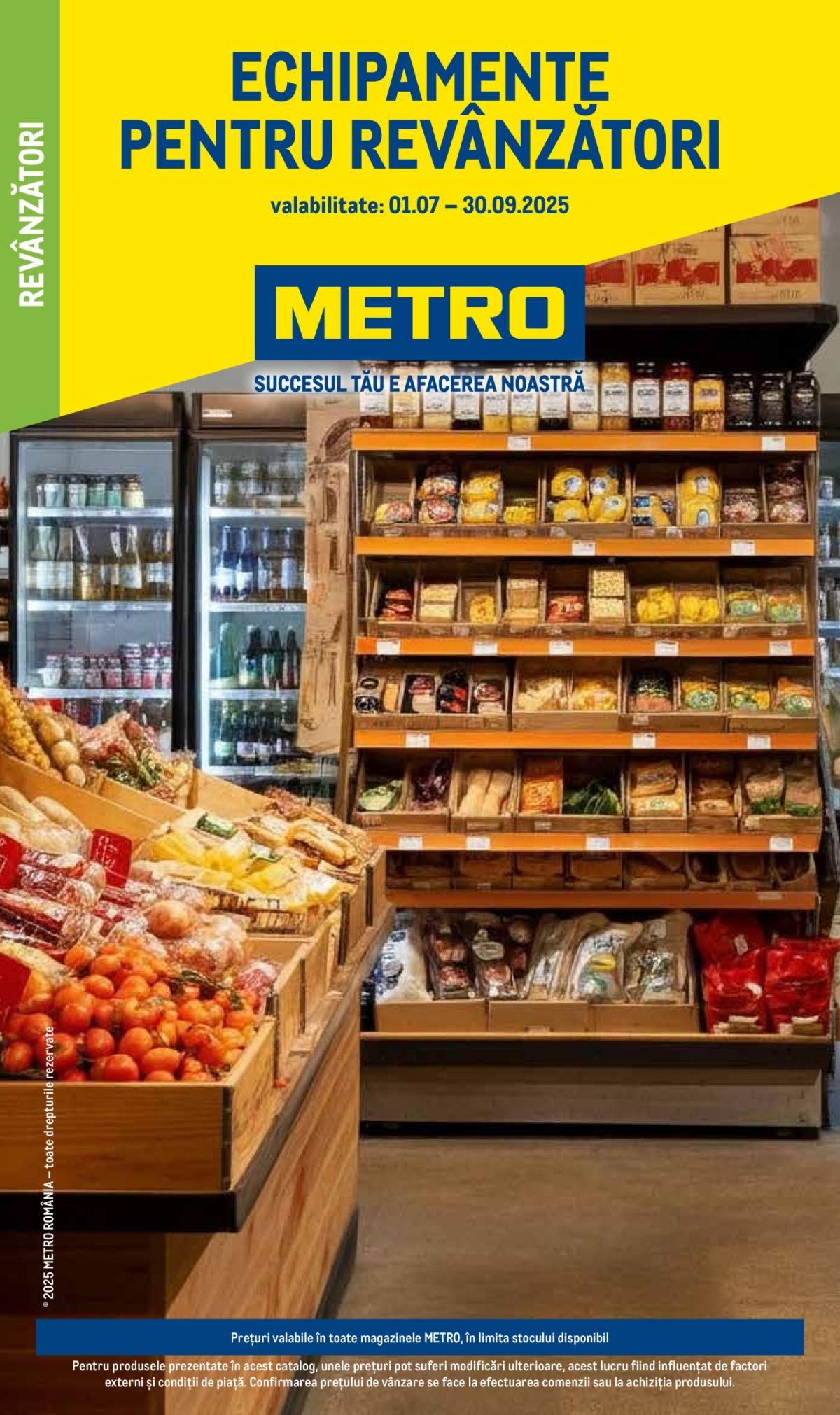 Catalog Metro - Echipamente pentru magazinul tău valabil din 01.07. până pe 30.09.