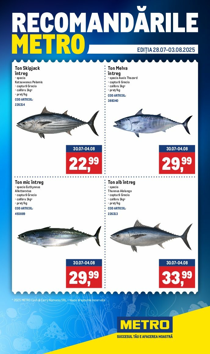 Catalog Metro - Recomandările valabil din 28.07. până pe 03.08.