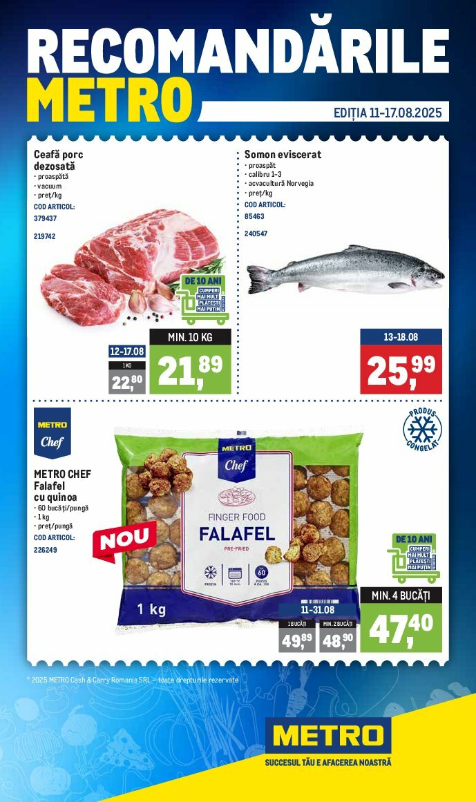 Catalog Metro - Recomandările valabil din 11.08. până pe 17.08.