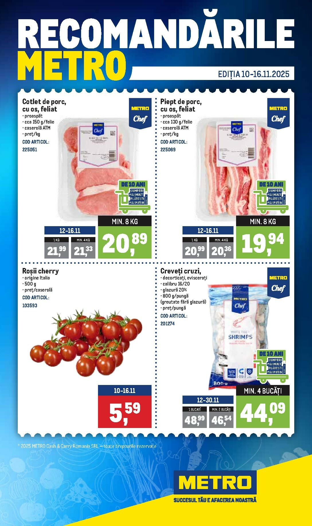 Catalog Metro - Recomandările online – oferte valabile din 10.11.