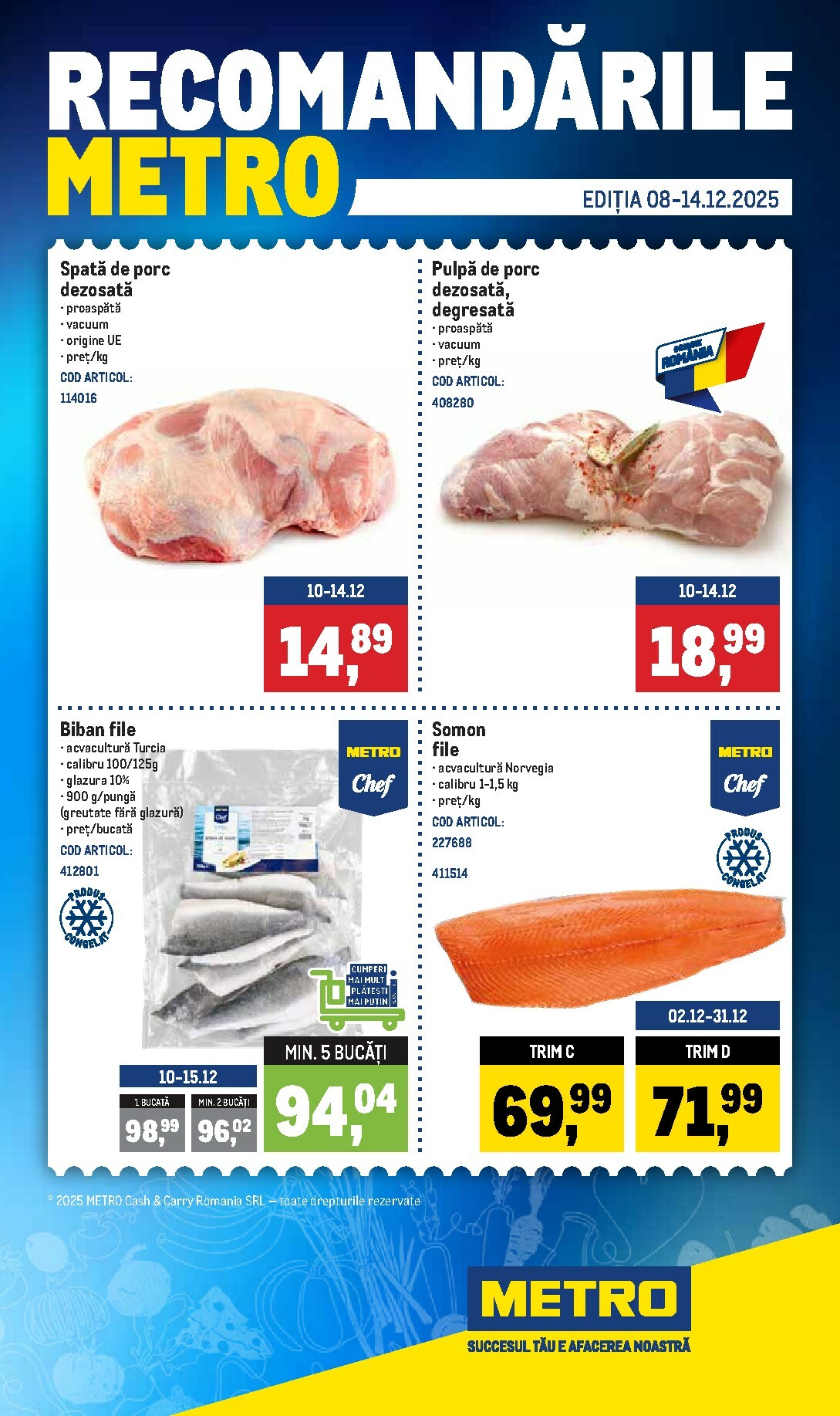 Catalog Metro - Recomandările online – oferte valabile din 08.12.