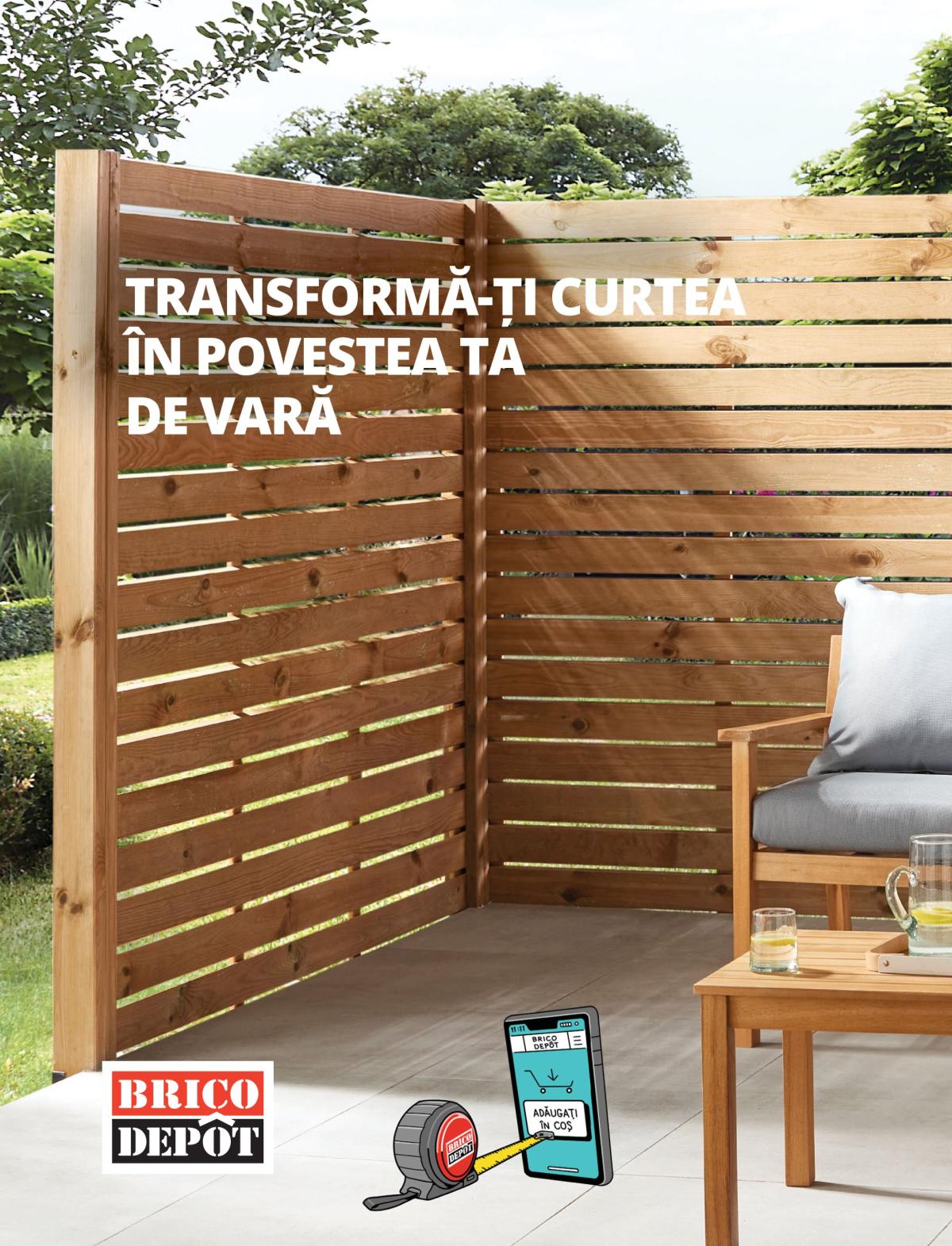 Catalog Brico Dépôt - Catalog Transformă-ți curtea în povestea ta de vară online – oferte valabile din 23.05.