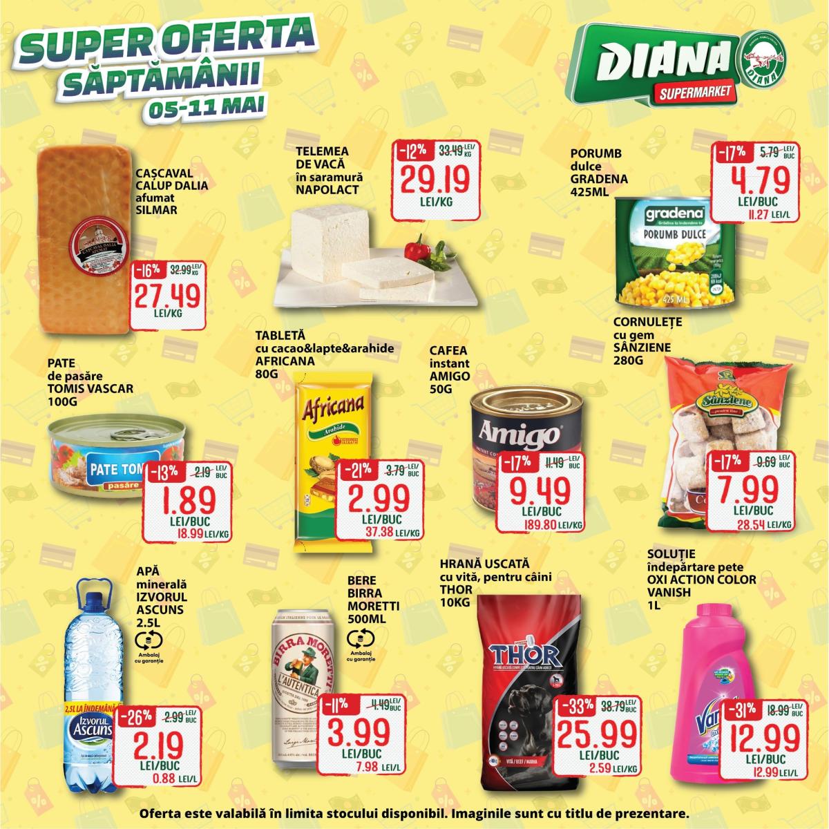 Catalog Diana - Oferta săptămânală valabil din 05.05. - 11.05.