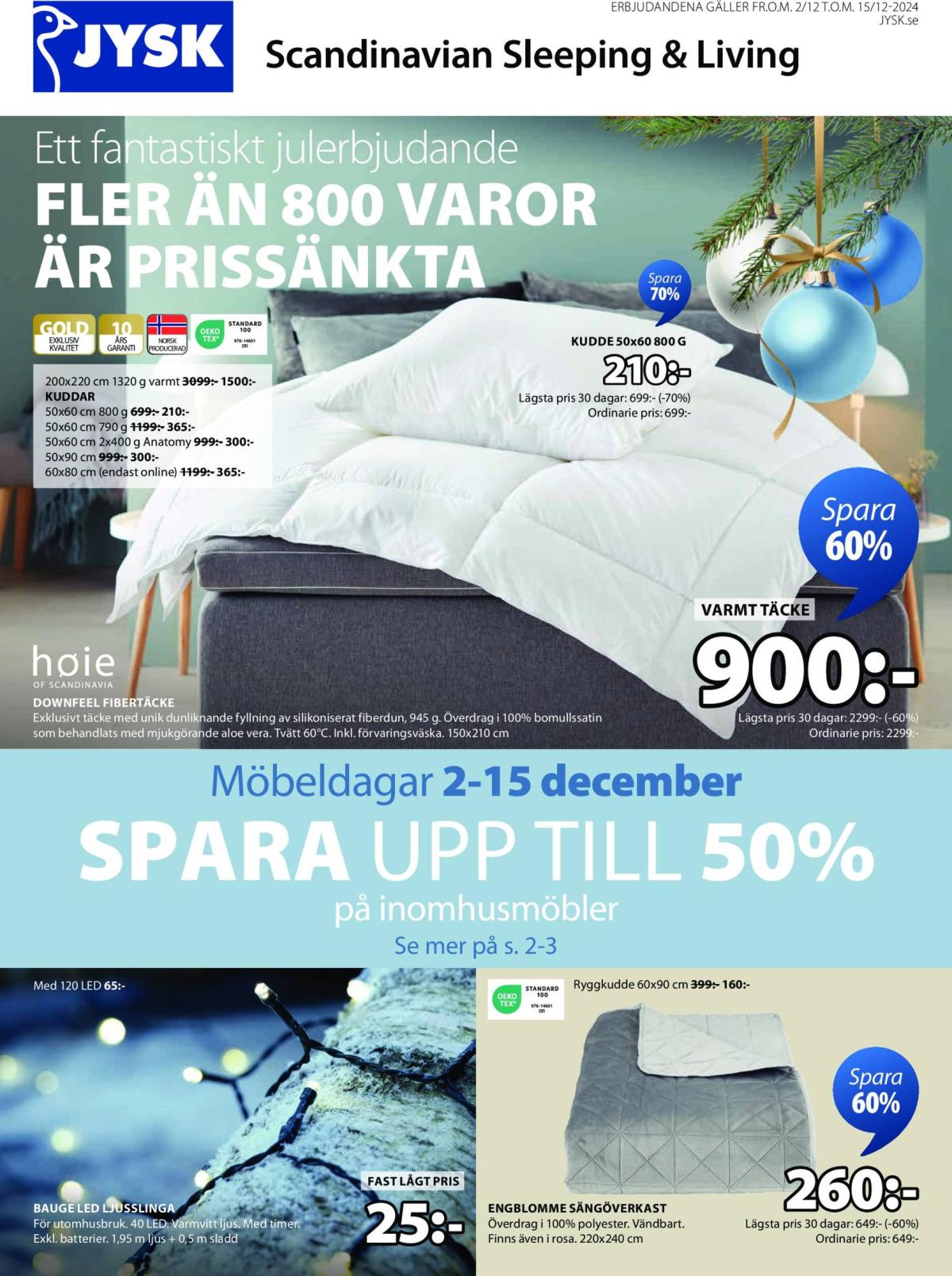 JYSK-reklambladet är giltigt från 02/12 - 15/12