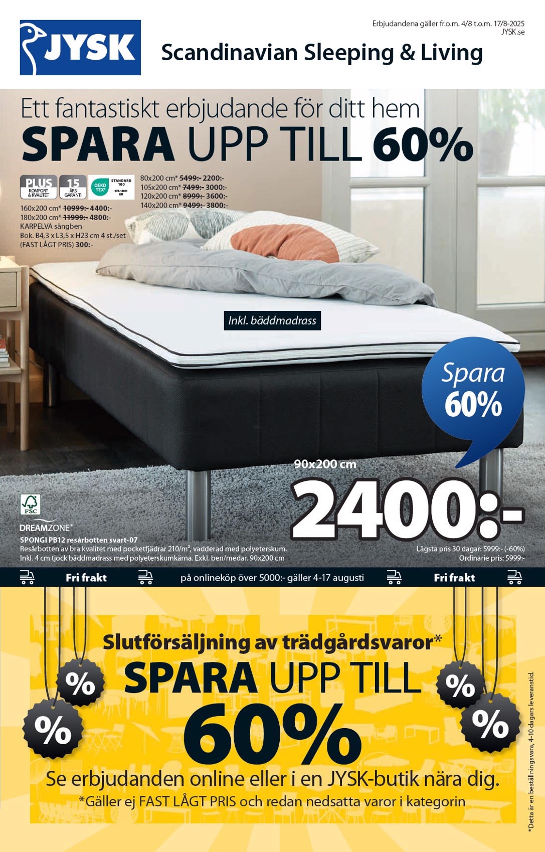 JYSK-reklambladet giltigt från 04/08 - 17/08