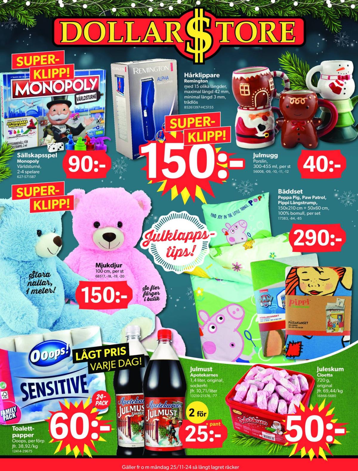 Dollar Store-reklambladet är giltigt från 25/11 - 08/12