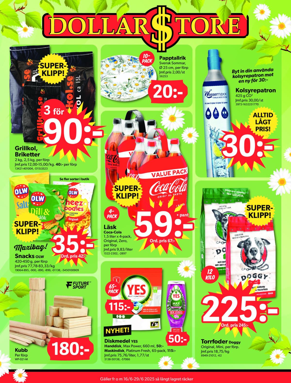Dollar Store-reklambladet giltigt från 16/06 - 29/06