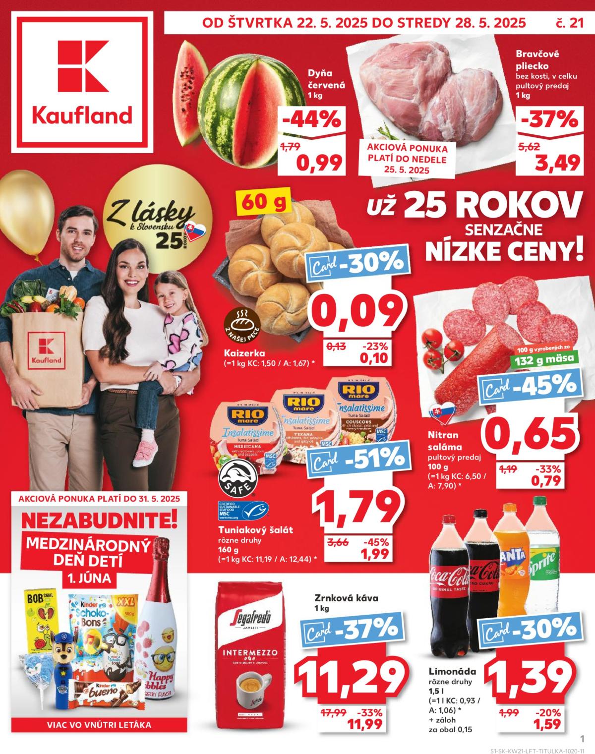 Kaufland leták platný od 22.05. - 28.05.