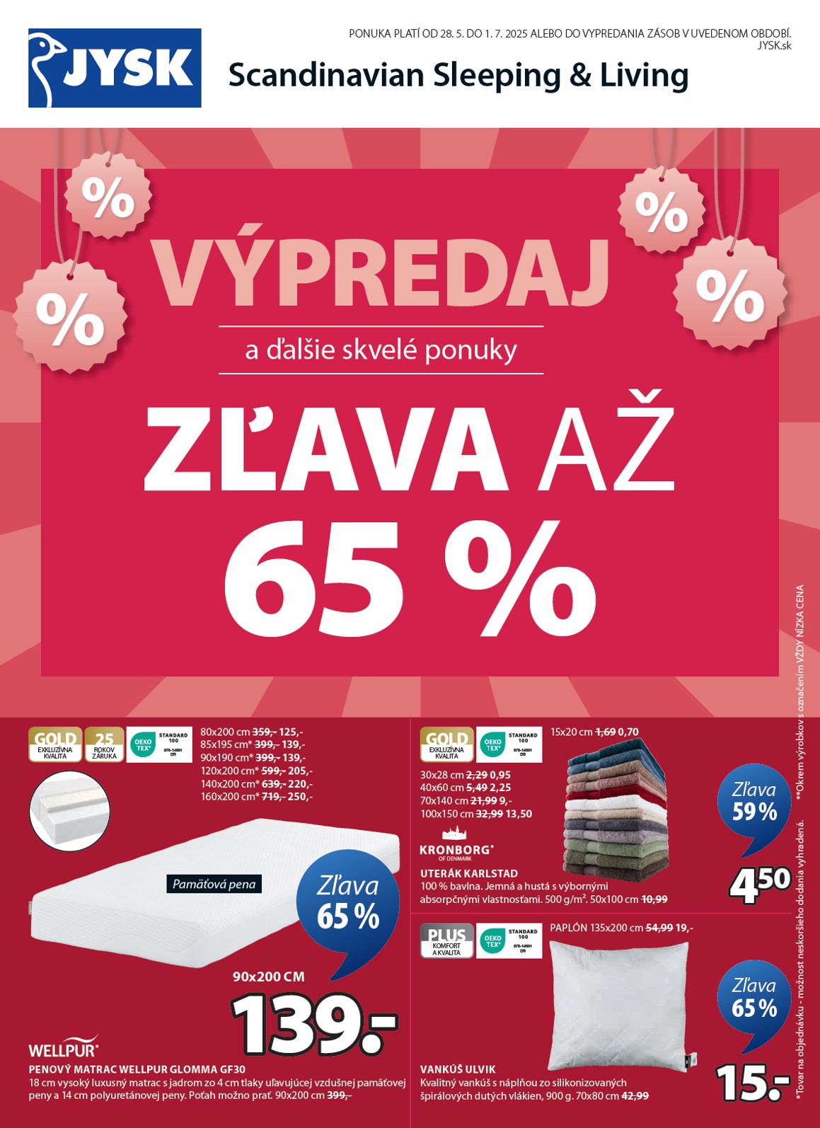 Jysk leták platný od 28.05. - 01.07.