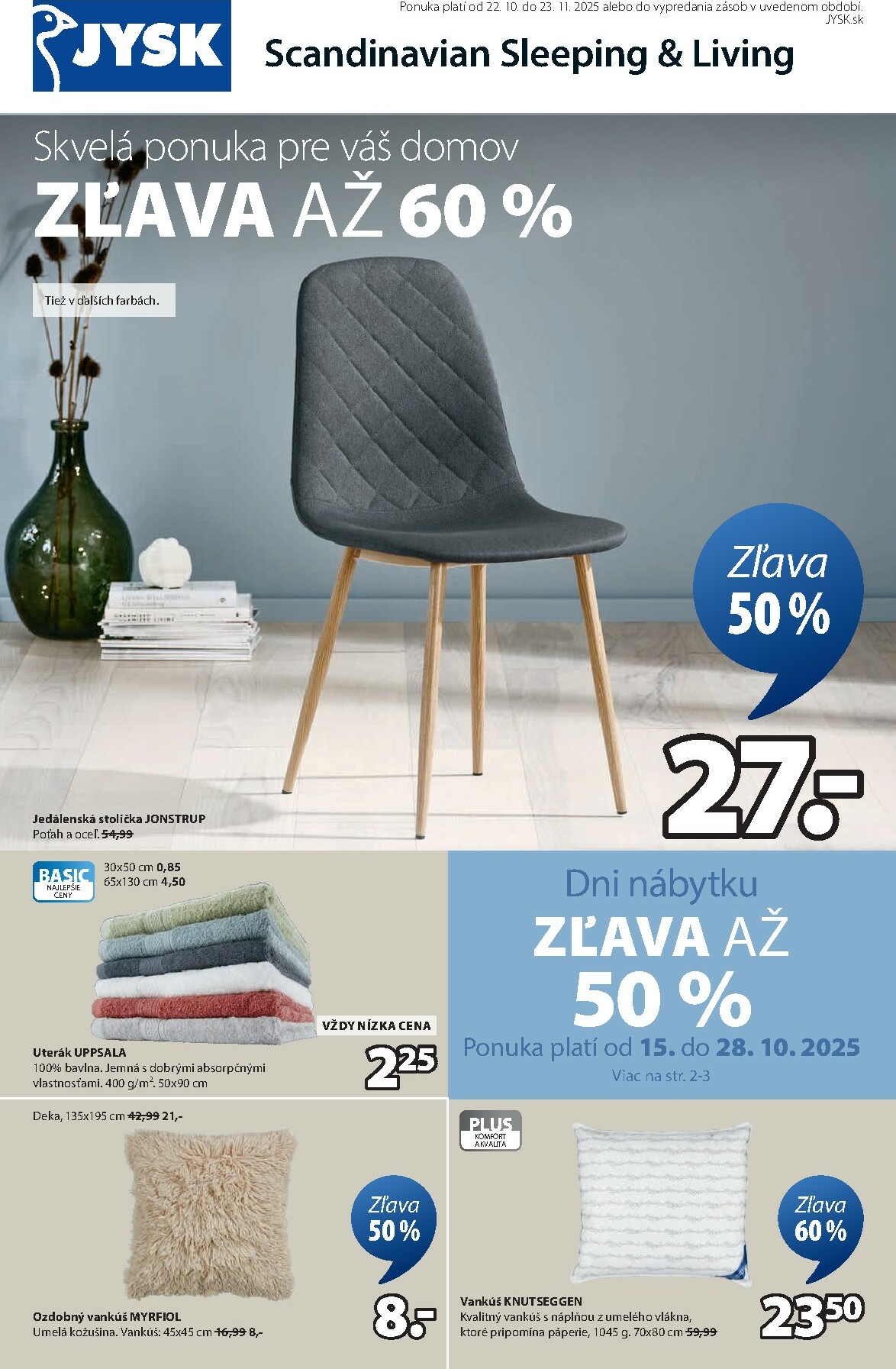 Leták Jysk platný od 22.10. do 23.11.