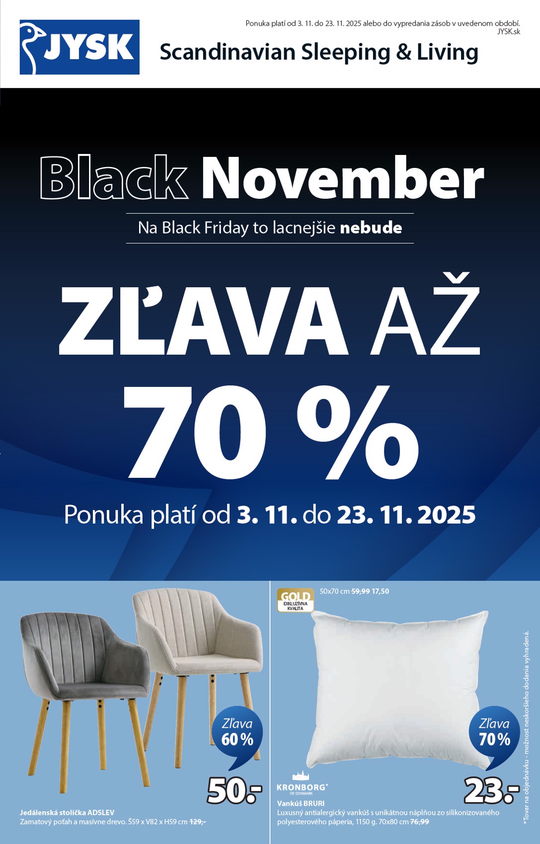 Leták JYSK - Black Friday platný od 03.11. do 23.11.